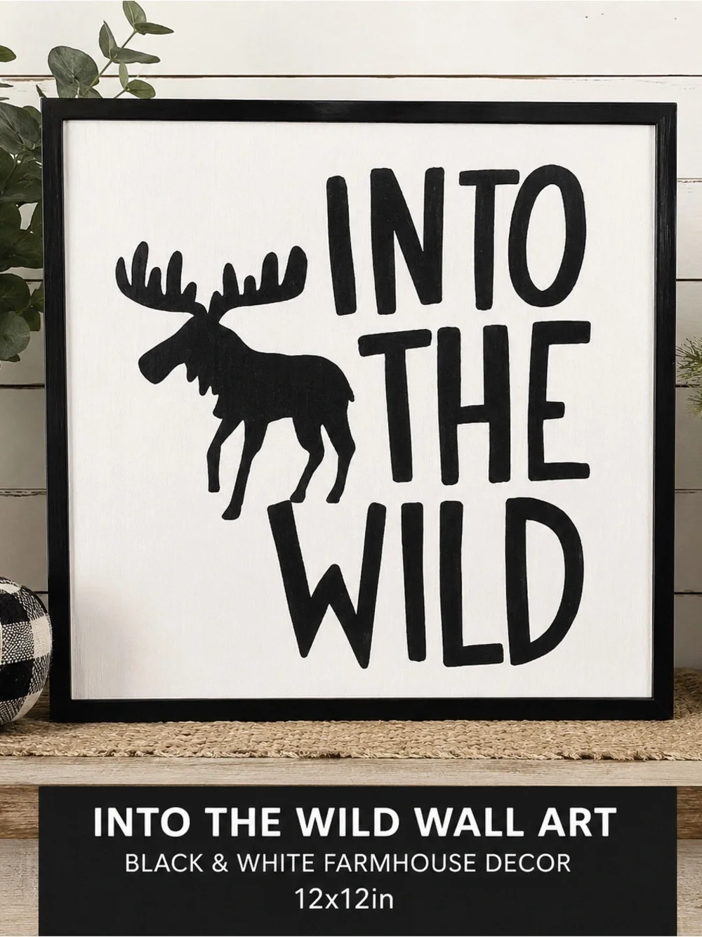 Into the Wild Wall Art Black and White nature inspired farmhouse decor /12x12in